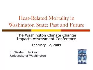 Heat-Related Mortality in Washington State: Past and Future