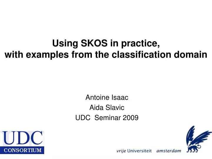 using skos in practice with examples from the classification domain