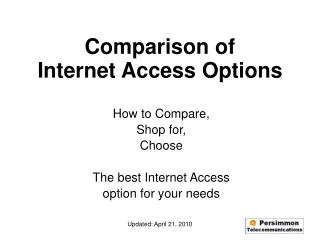 Comparison of Internet Access Options