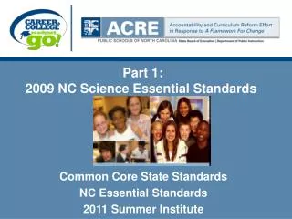 Part 1: 2009 NC Science Essential Standards