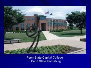 Penn State Capital College 		Penn State Harrisburg