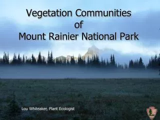 Vegetation Communities of Mount Rainier National Park