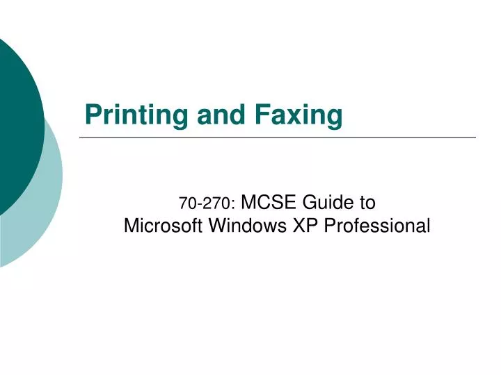 printing and faxing