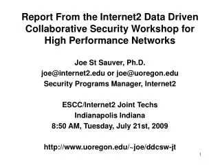 Report From the Internet2 Data Driven Collaborative Security Workshop for High Performance Networks