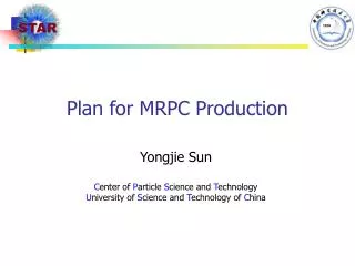 Plan for MRPC Production