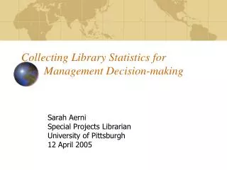Collecting Library Statistics for 	Management Decision-making
