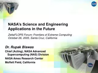 NASA’s Science and Engineering Applications in the Future