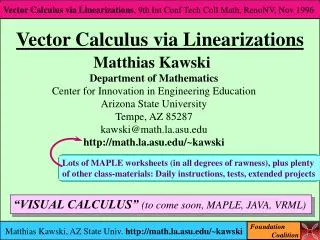 Vector Calculus via Linearizations