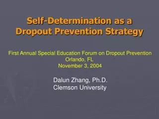 Self-Determination as a Dropout Prevention Strategy