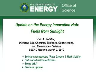 Update on the Energy Innovation Hub: Fuels from Sunlight