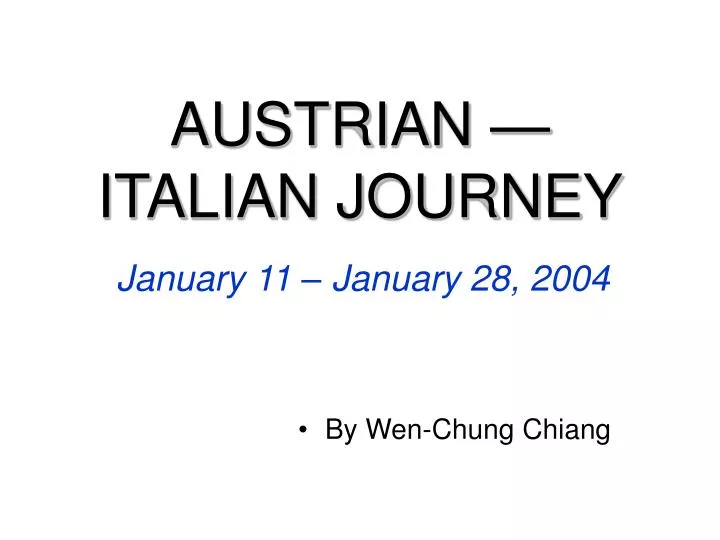austrian italian journey