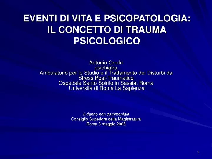 eventi di vita e psicopatologia il concetto di trauma psicologico