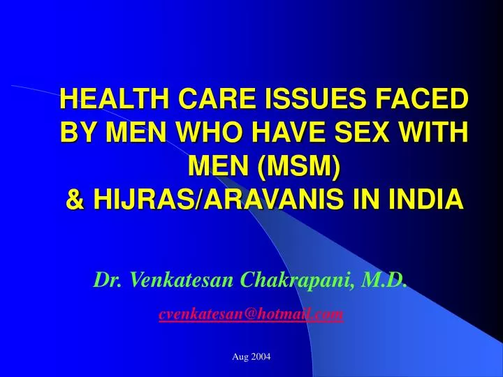 health care issues faced by men who have sex with men msm hijras aravanis in india