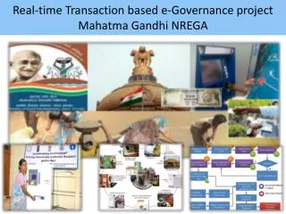 Real-time Transaction based e-Governance project Mahatma Gandhi NREGA
