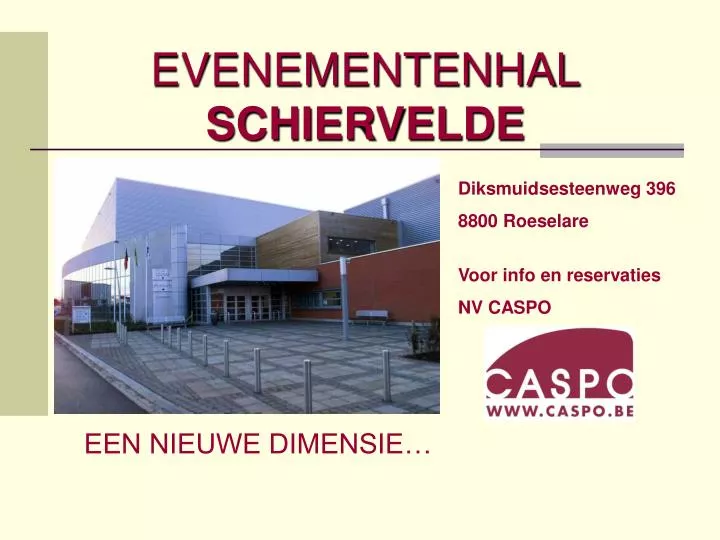 evenementenhal schiervelde