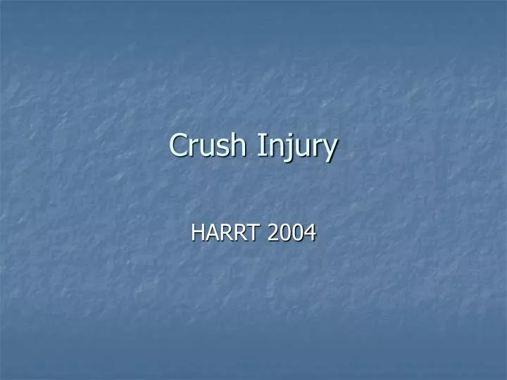crush injury