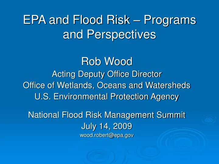 epa and flood risk programs and perspectives