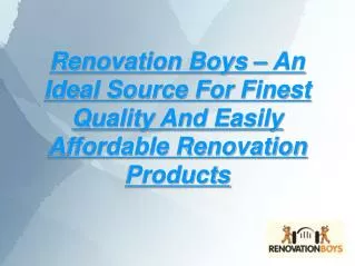 renovation boys: quality renovation products