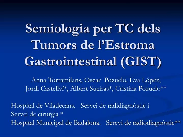 semiologia per tc dels tumors de l estroma gastrointestinal gist