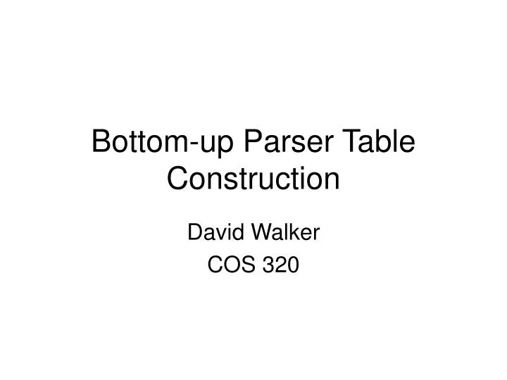 bottom up parser table construction