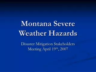 Montana Severe Weather Hazards