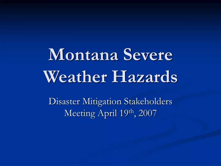montana severe weather hazards
