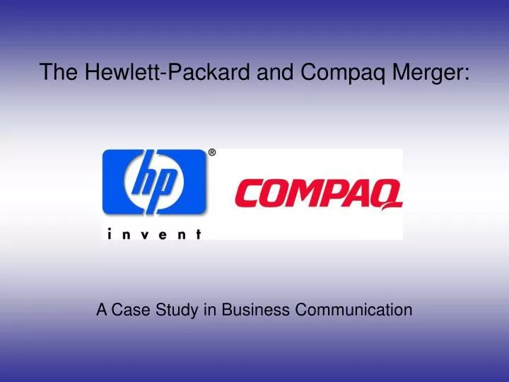 the hewlett packard and compaq merger