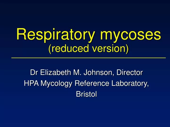 respiratory mycoses reduced version