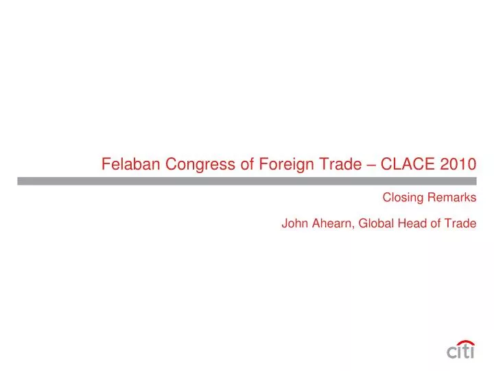 felaban congress of foreign trade clace 2010