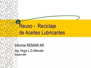 reuso reciclaje de aceites lubricantes