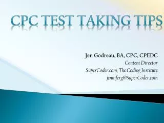 CPC Test Taking Tips