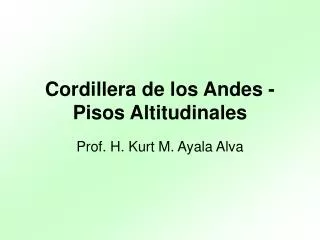 Cordillera de los Andes - Pisos Altitudinales