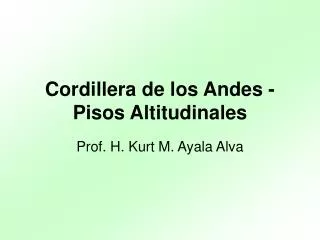 cordillera de los andes pisos altitudinales