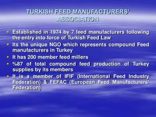 TURKISH FEED MANUFACTURERS’ ASSOCIATION