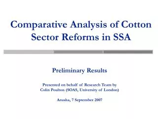 Comparative Analysis of Cotton Sector Reforms in SSA