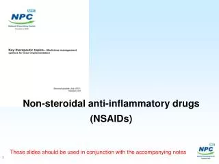 Non-steroidal anti-inflammatory drugs (NSAIDs)