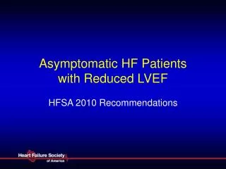 Asymptomatic HF Patients with Reduced LVEF