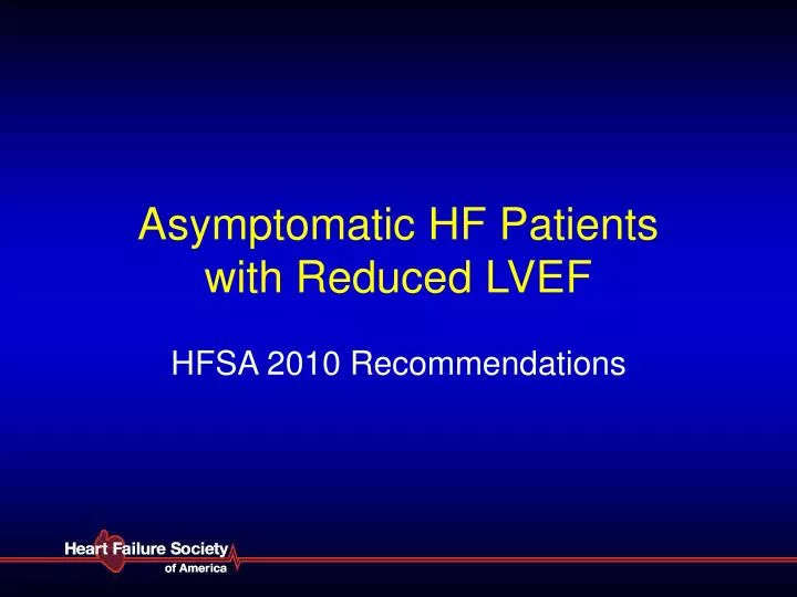 asymptomatic hf patients with reduced lvef