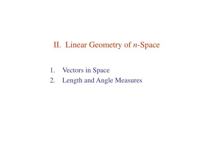 ii linear geometry of n space