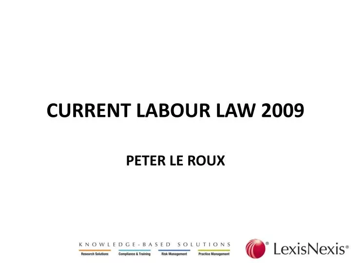 current labour law 2009