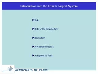 Introduction into the French Airport System