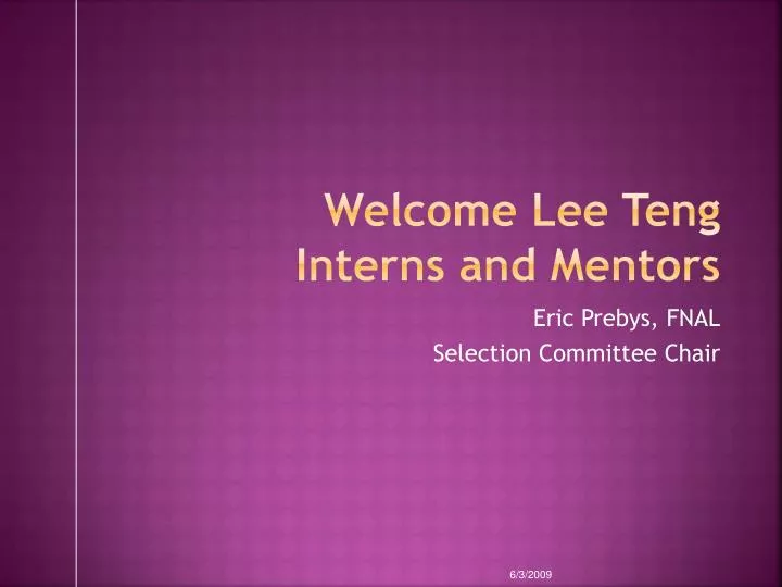 welcome lee teng interns and mentors