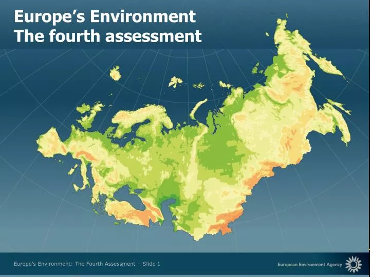 europe s environment the fourth assessment