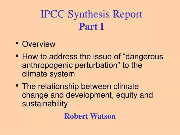 ipcc synthesis report part i