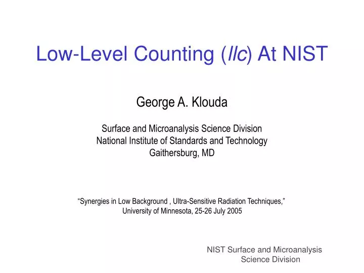 low level counting llc at nist
