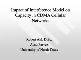 Impact of Interference Model on Capacity in CDMA Cellular Networks
