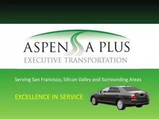 Serving San Francisco, Silicon Valley and Surrounding Areas