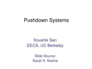 Pushdown Systems