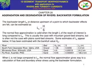 CHAPTER 20 AGGRADATION AND DEGRADATION OF RIVERS: BACKWATER FORMULATION