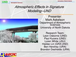 Atmospheric Effects in Signature Modeling--UND